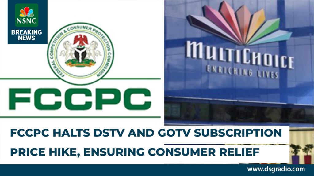 FCCPC AND DSTV